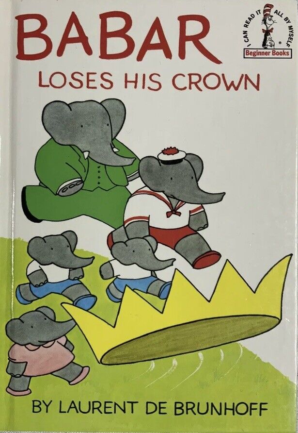 Beginner Books ‘Babar Loses His Crown’ Laurent De Brunhoff 1967 1st  Ed Dr SEUSS