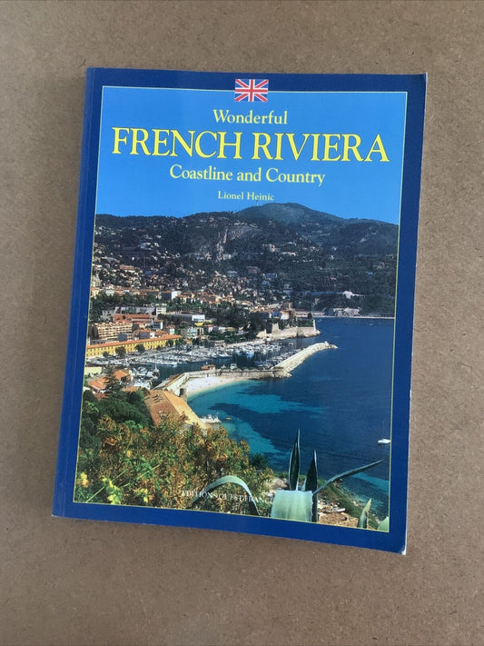 Wonderful French Riviera Coastline & Country Lionel Heinic Photography Travel PB
