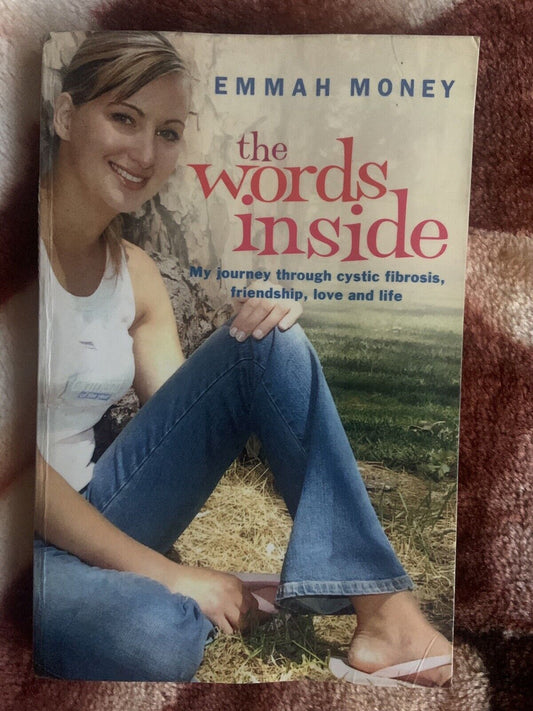 THE WORDS INSIDE Emmah Money PB Book ExLibrary Journey Cystic Fibrosis Love Life