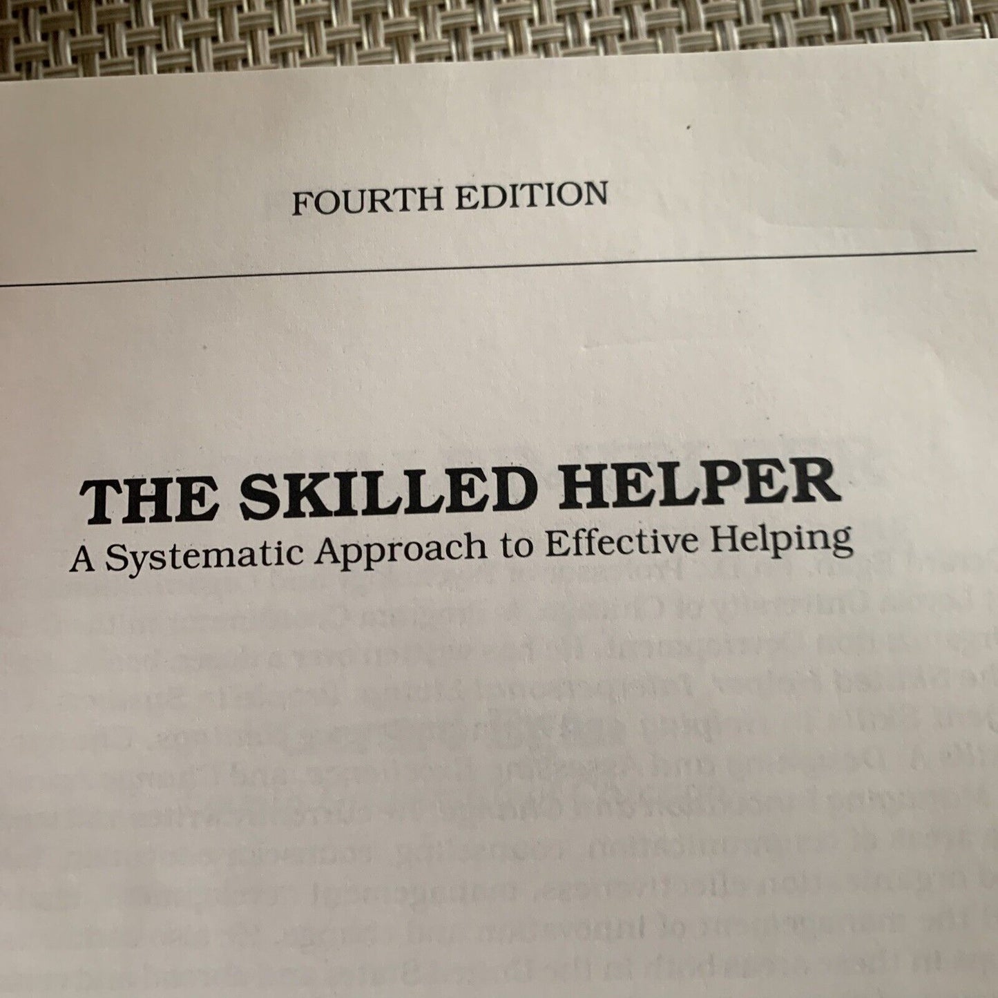 THE SKILLED HELPER A Systematic Approach to Effective Helping Fourth Edition HC