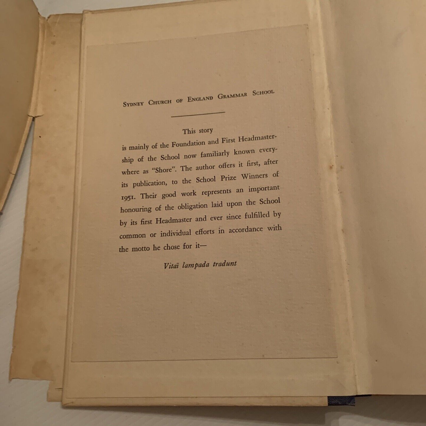 SHORE the Sydney Church of England Grammar School The Foundation by E R Holme HC