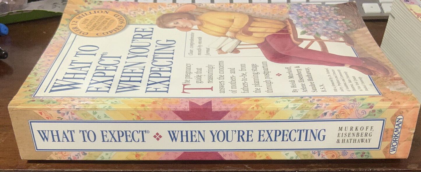 What to Expect When You're Expecting Arlene Eienberg Sandee Hathaway Heidi Baby