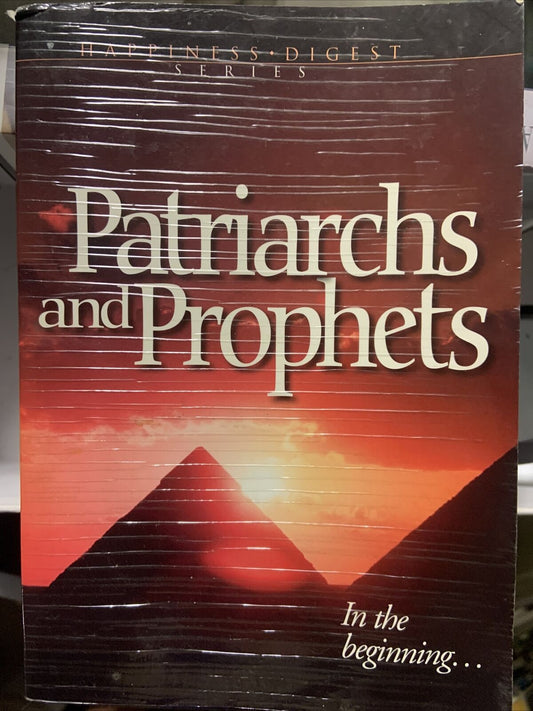 PATRIARCHS AND PROPHETS HAPPINESS DIGEST SERIES #6 By E G White Spirituality