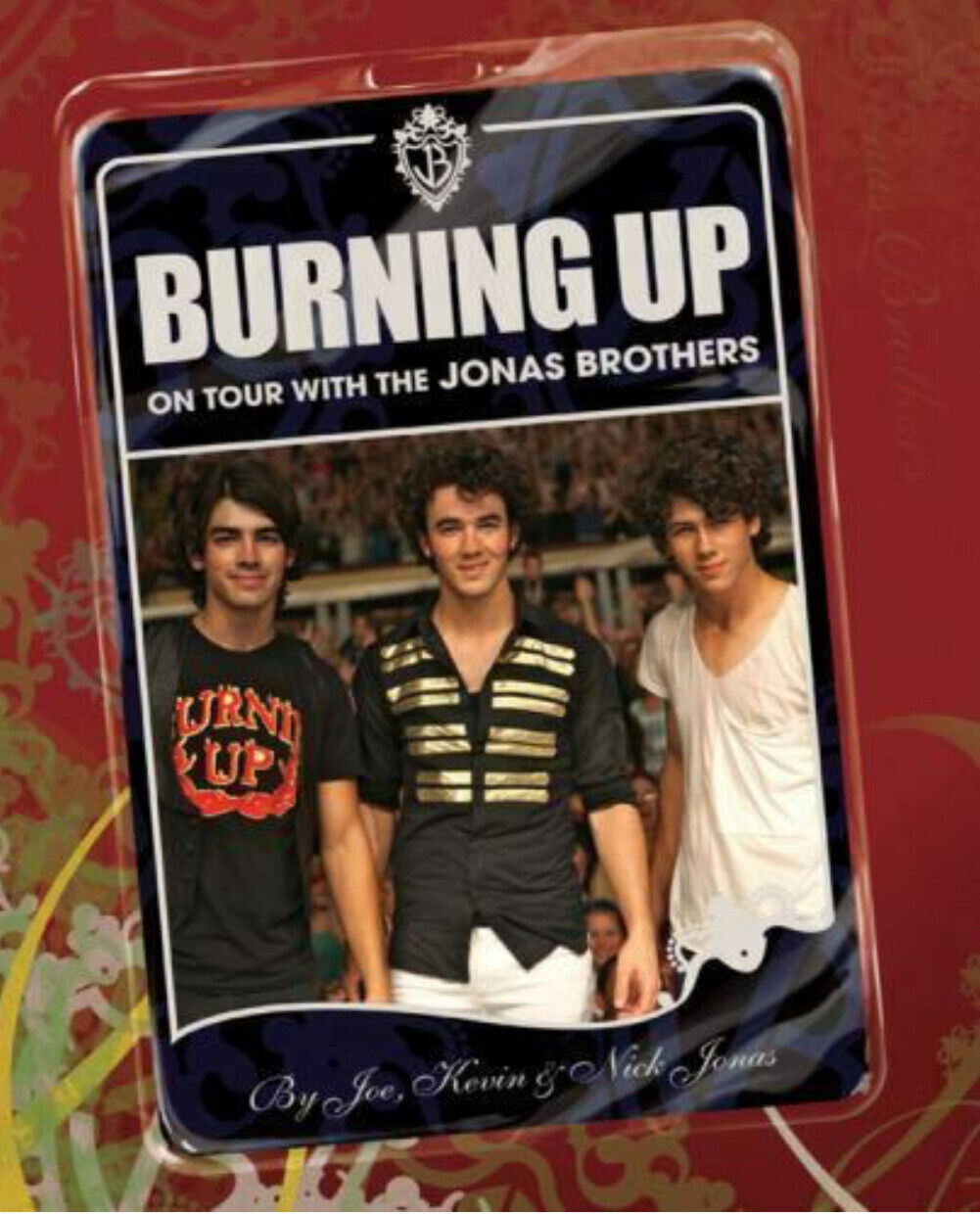 BURNING UP On Tour JONAS BROTHERS by Kevin Joe Nick Jonas HC First Edition 2008