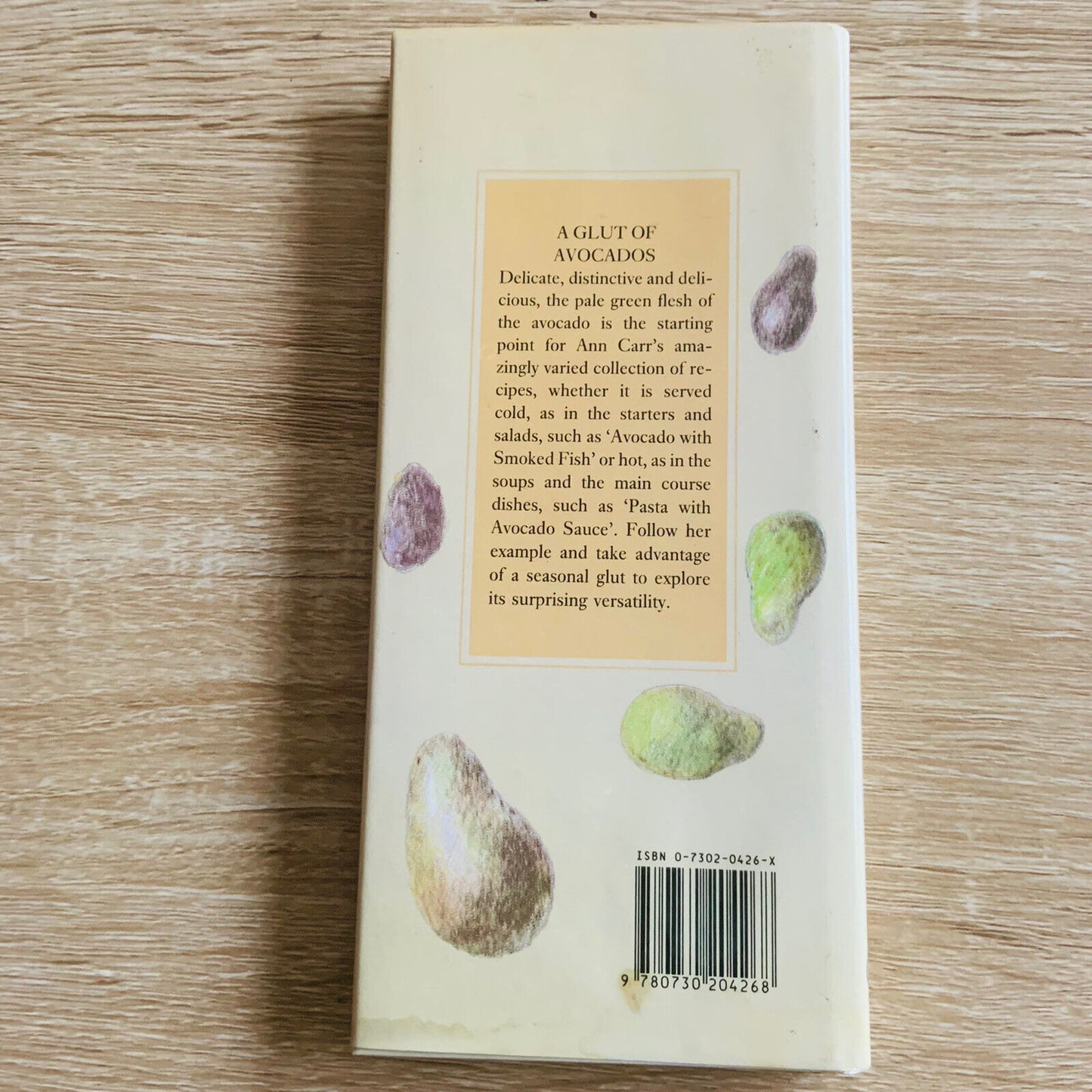 Cookbook A GLUT OF AVOCADOS by Ann Carr HC DJ 1988 Pocket Book Recipes