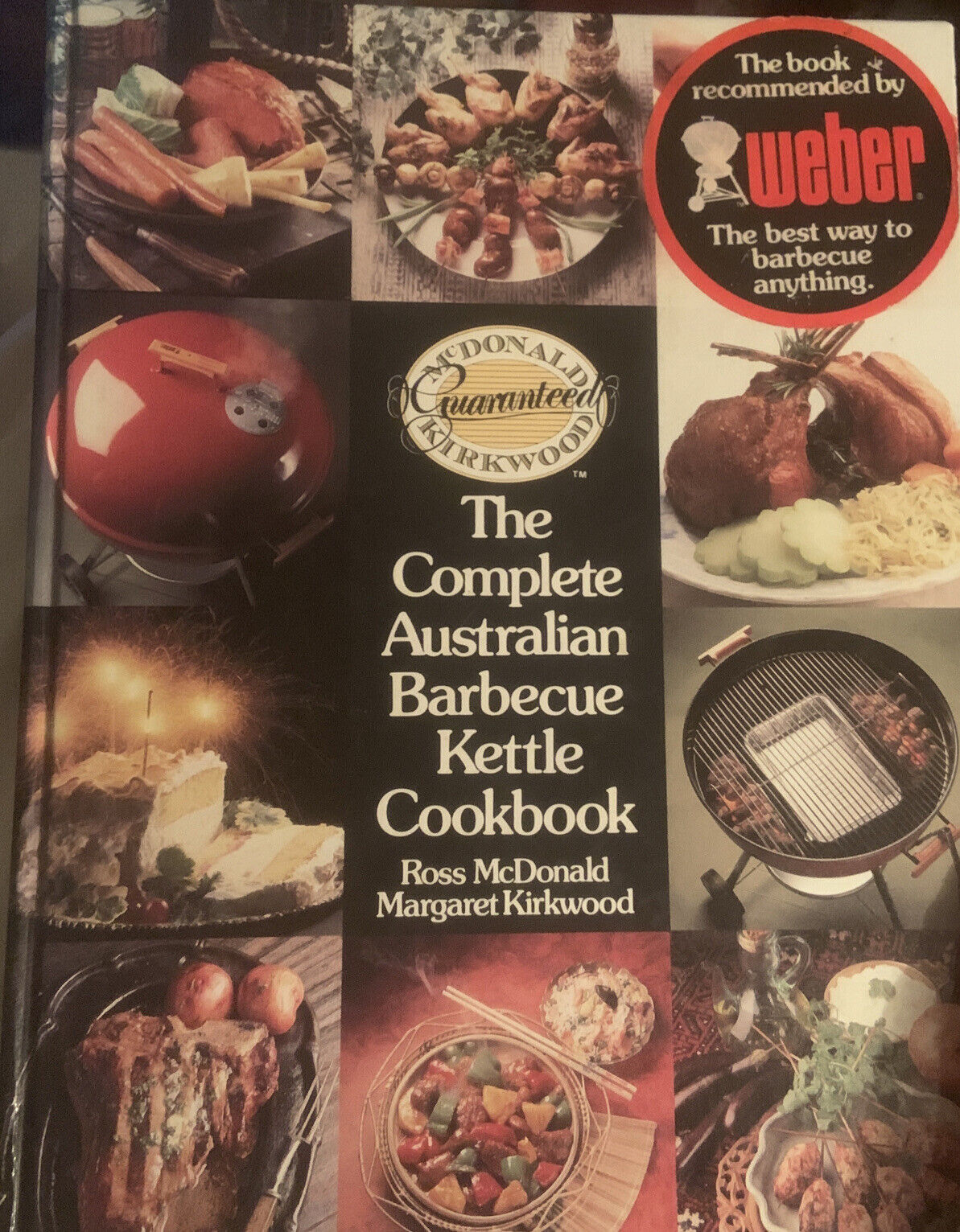 Cookbook 1989 WEBER The Complete Australian Barbecue Kettle BBQ HC Recipes 2nd