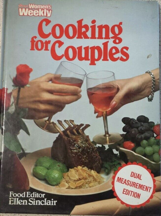 Cookbook COOKING FOR COUPLES Ellen Sinclair AUSTRALIAN WOMANS WEEKLY HC 1982 Vtg