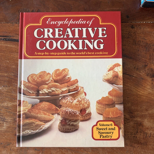 Cookbook Encyclopaedia of Creative Cookery Vol 06 Sweet & Savoury Pastry HC 1980