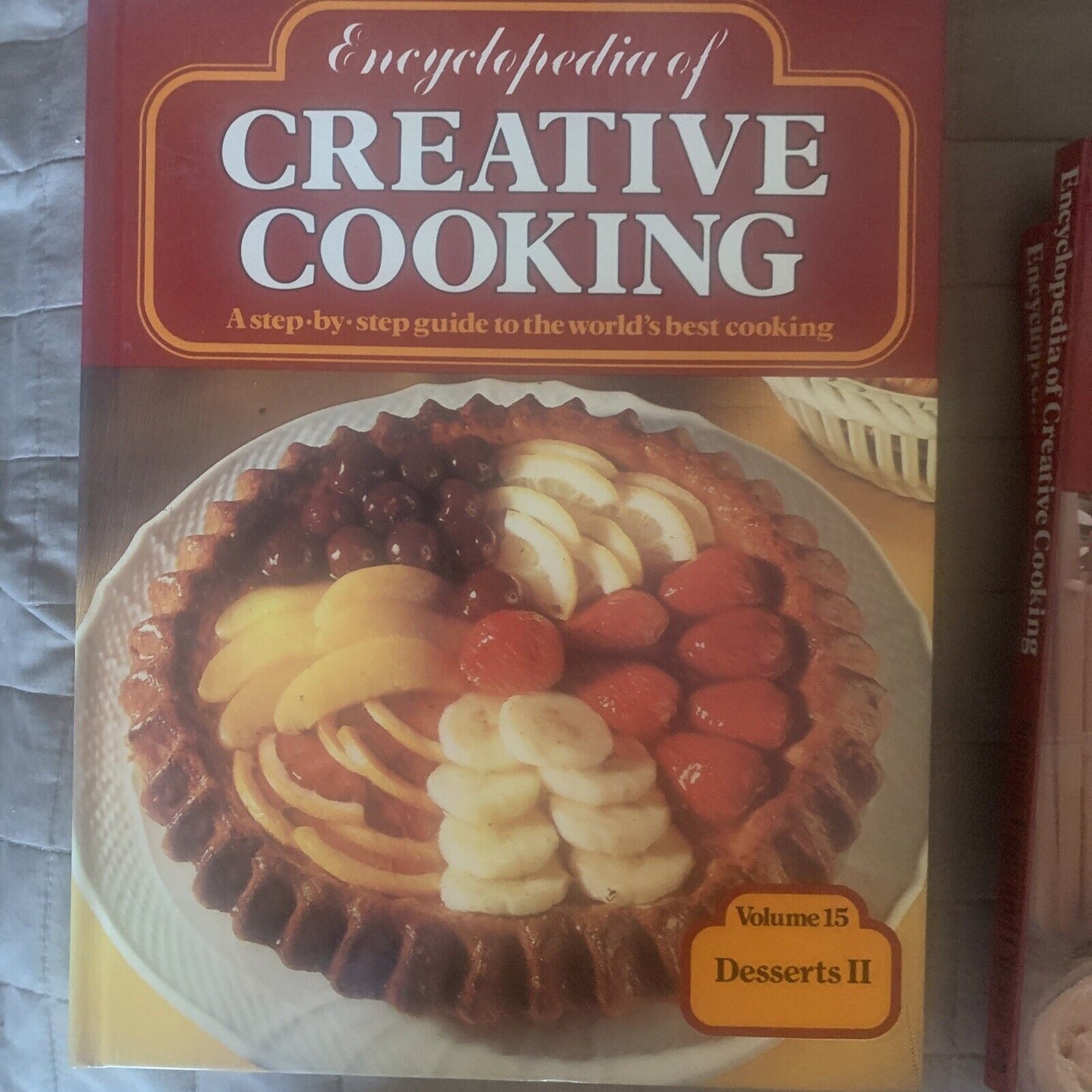 Cookbook Encyclopaedia of Creative Cookery Vol 15 Desserts I1 Recipes HC 1979