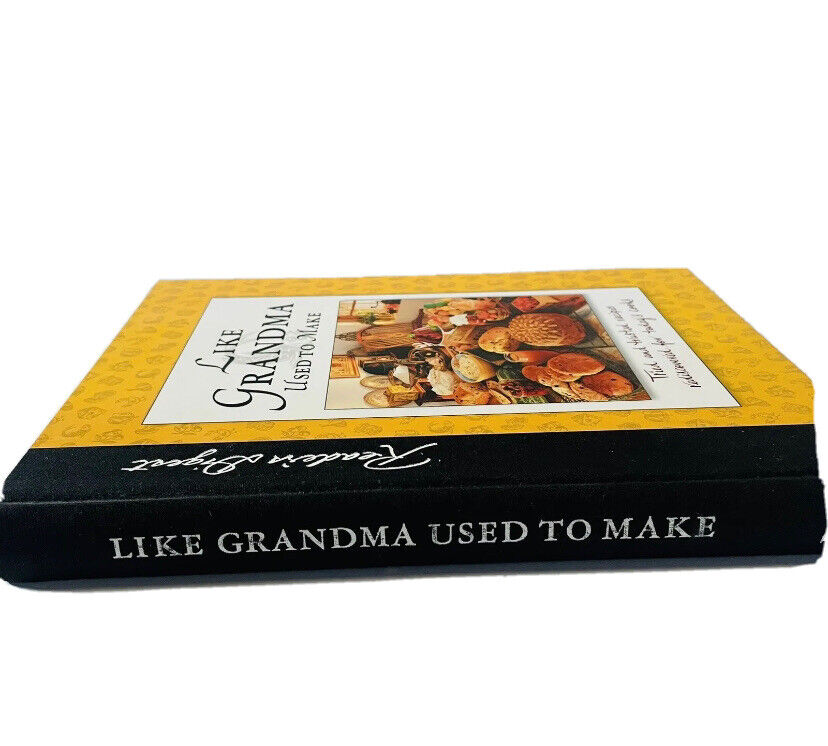 Cookbook LIKE GRNDMA USED TO MAKE Meals That Memories are Made Recipes HC  2008