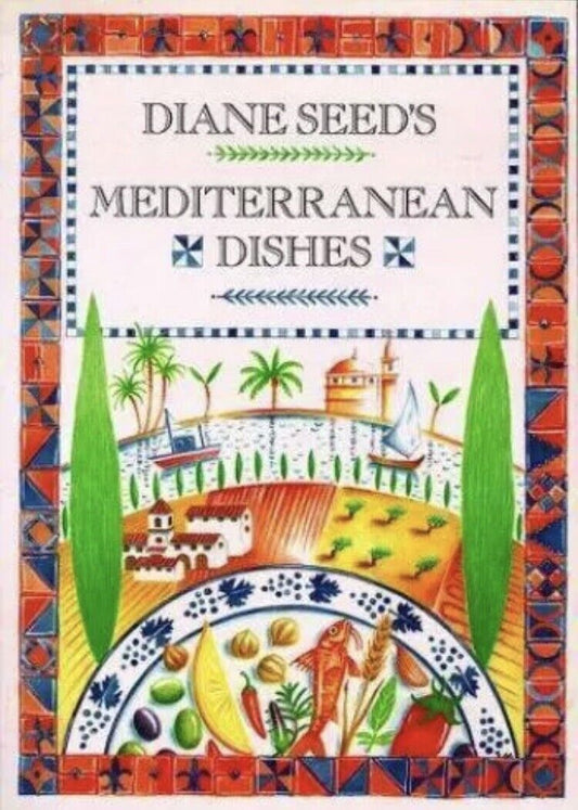 Cookbook Diane Seeds Mediterranean Dishes by Diane Seed Unused HC Recipes 1993