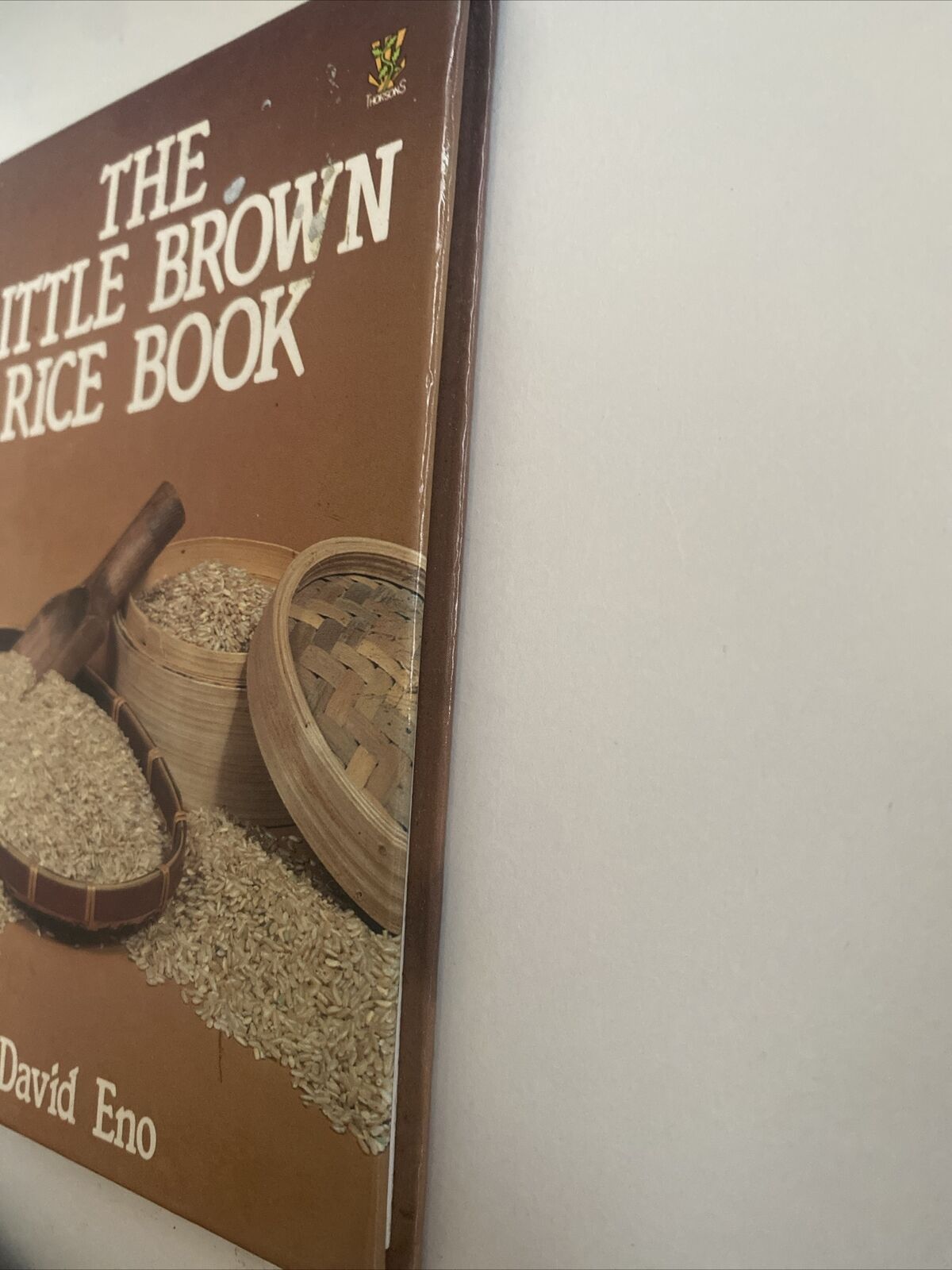 Cookbook LITTLE BROWN RICE BOOK by David Eno Baking HC Pocket Book 1984