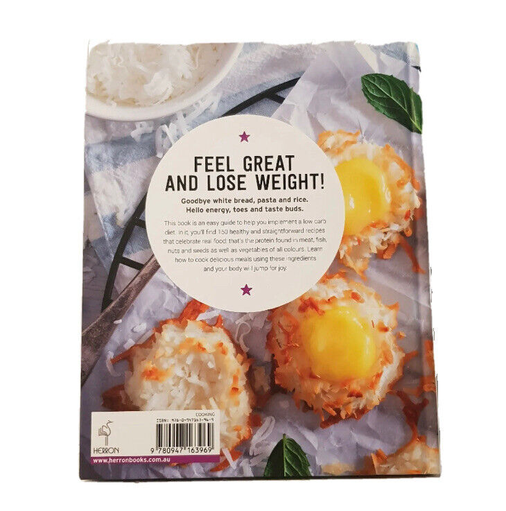 Cookbook THE LOW CARB KITCHEN 150 Great Recipes by Reet A Howell 2018 HC NEW