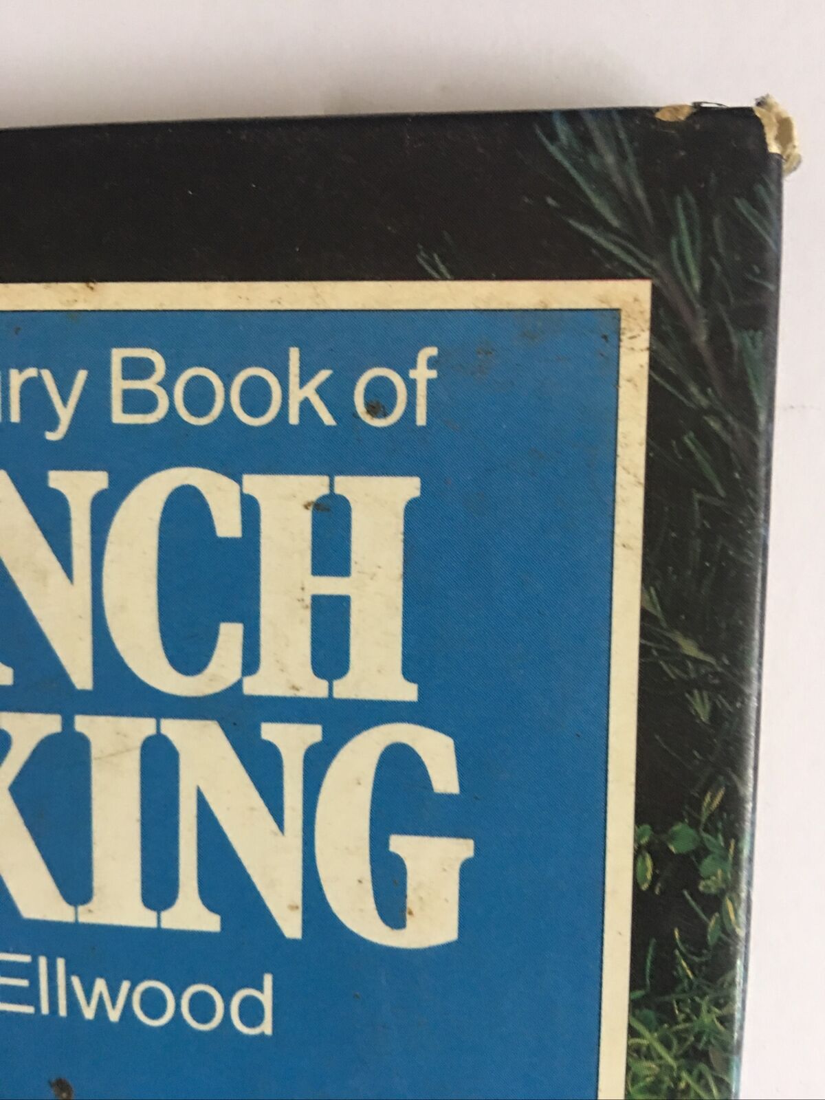 Cookbook The Sainsbury Book of FRENCH COOKING Caroline Ellwood HC Recipes Vtg
