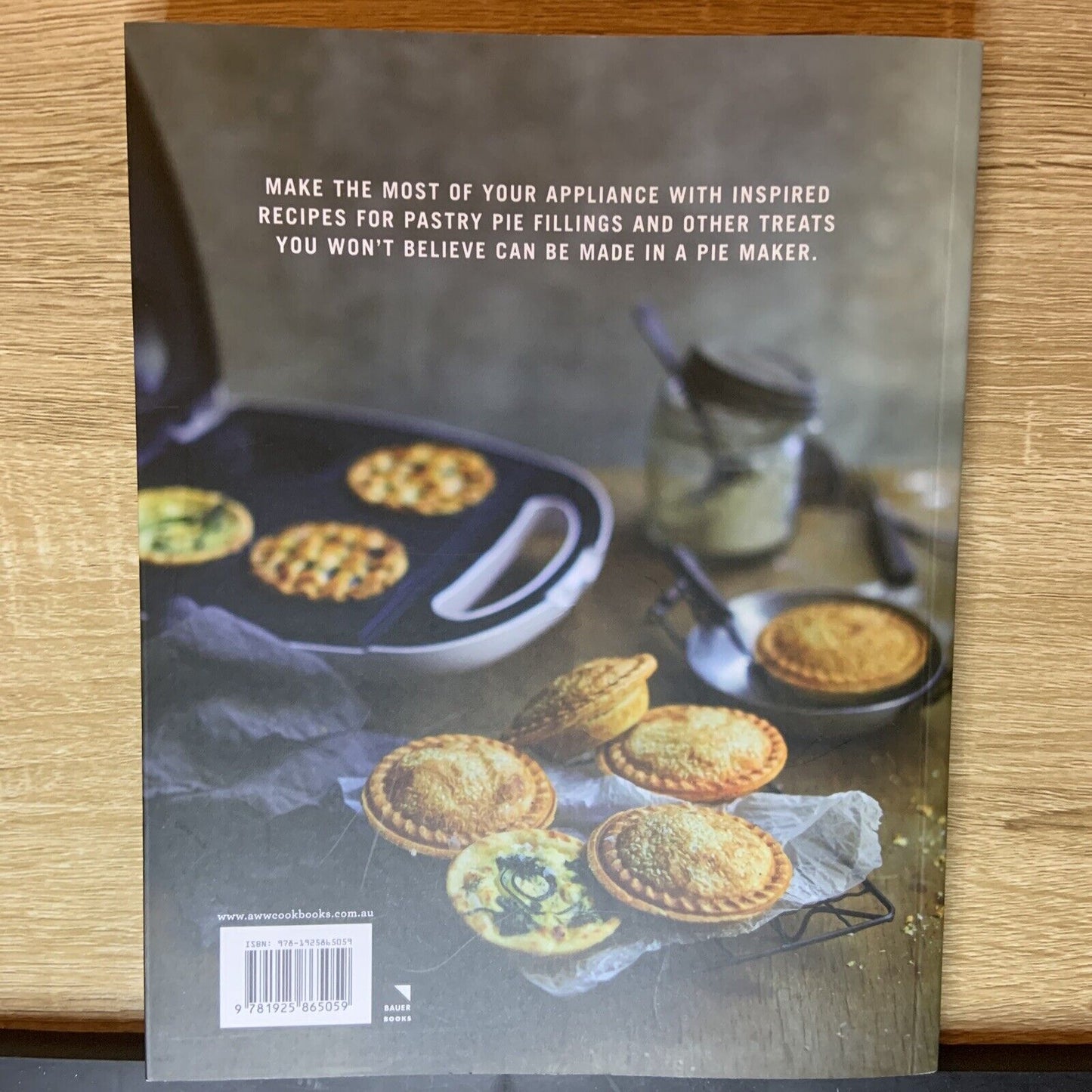 Cookbook THE PIE MAKER Australian Womens Weekly HC Quick & Easy Recipes NEW