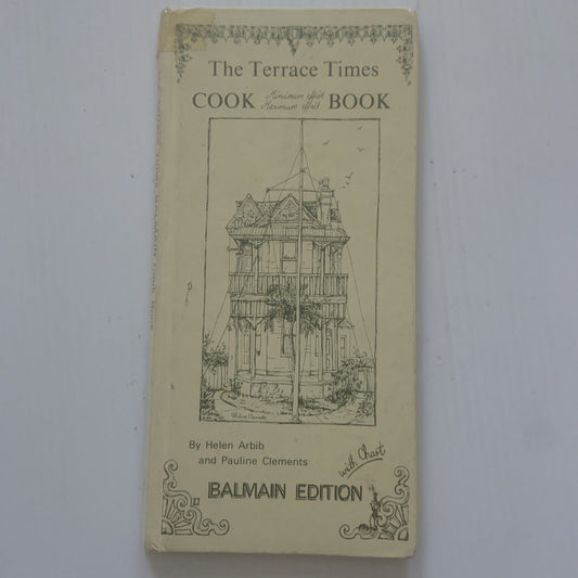 Cookbook The TERRACE TIMES BALMAIN Edition Slim HC Recipes by Helen Arbib 1978