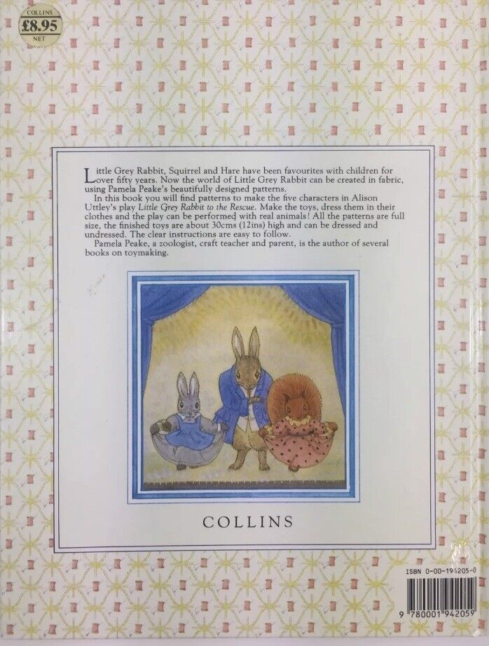 Little Grey Rabbit's Pattern Book Pamela Peake 5 x Sewing Pattern Craft HC 2008