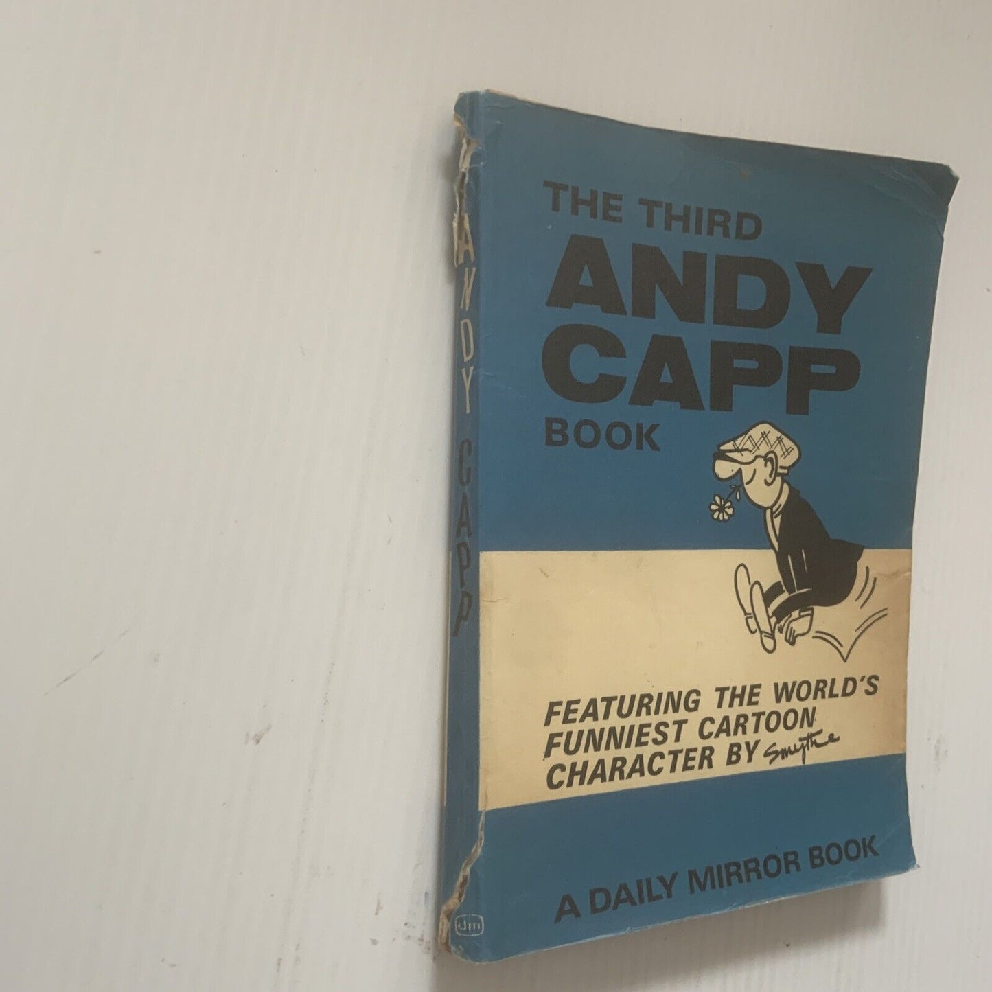 THE THIRD ANDY CAPP BOOK Daily Mirror Reprinted 1967 Reg Smythe Aged Marked