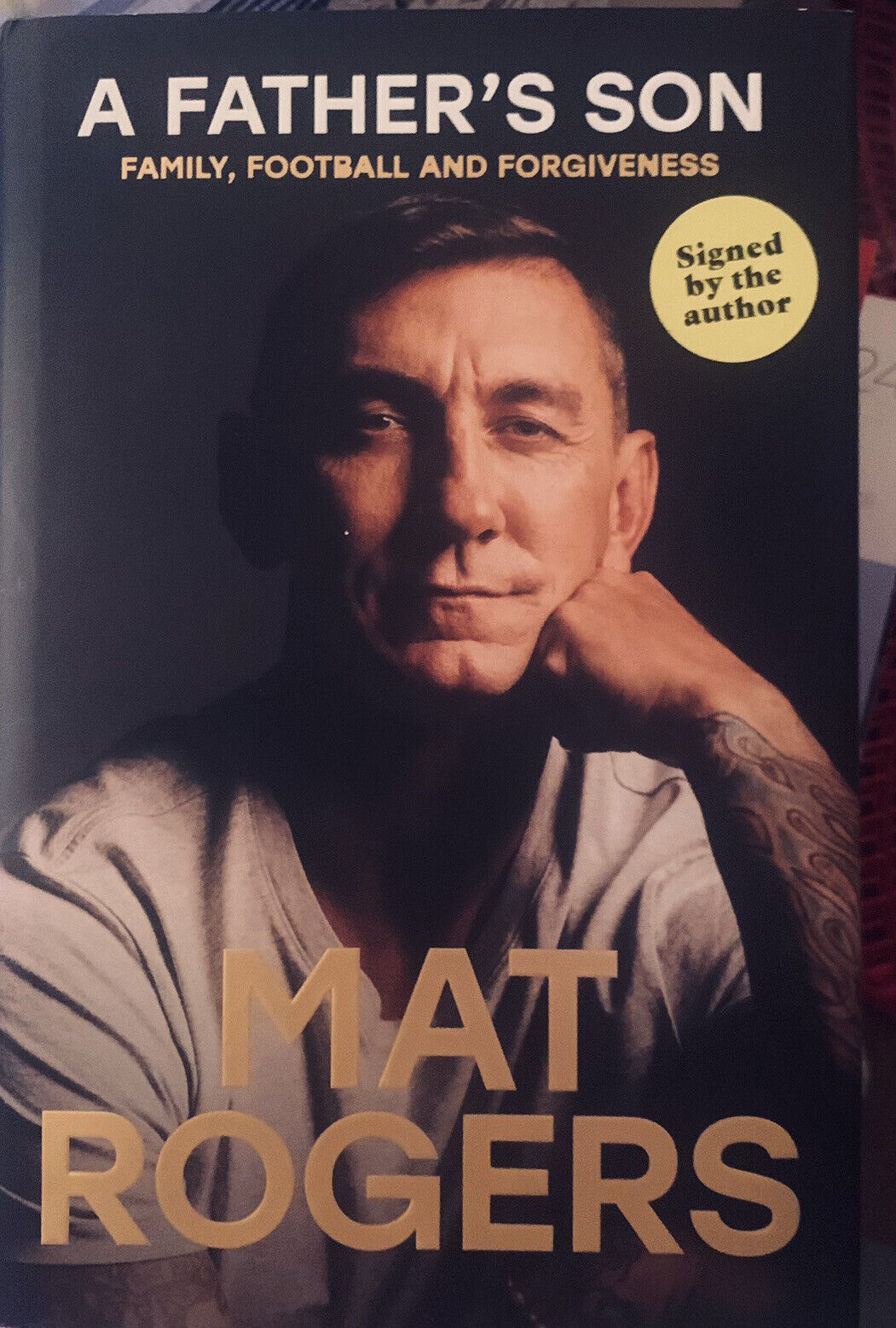 Signed Mat Rogers A FATHERS SON Family Football & Forgiveness HC 2022 NEW
