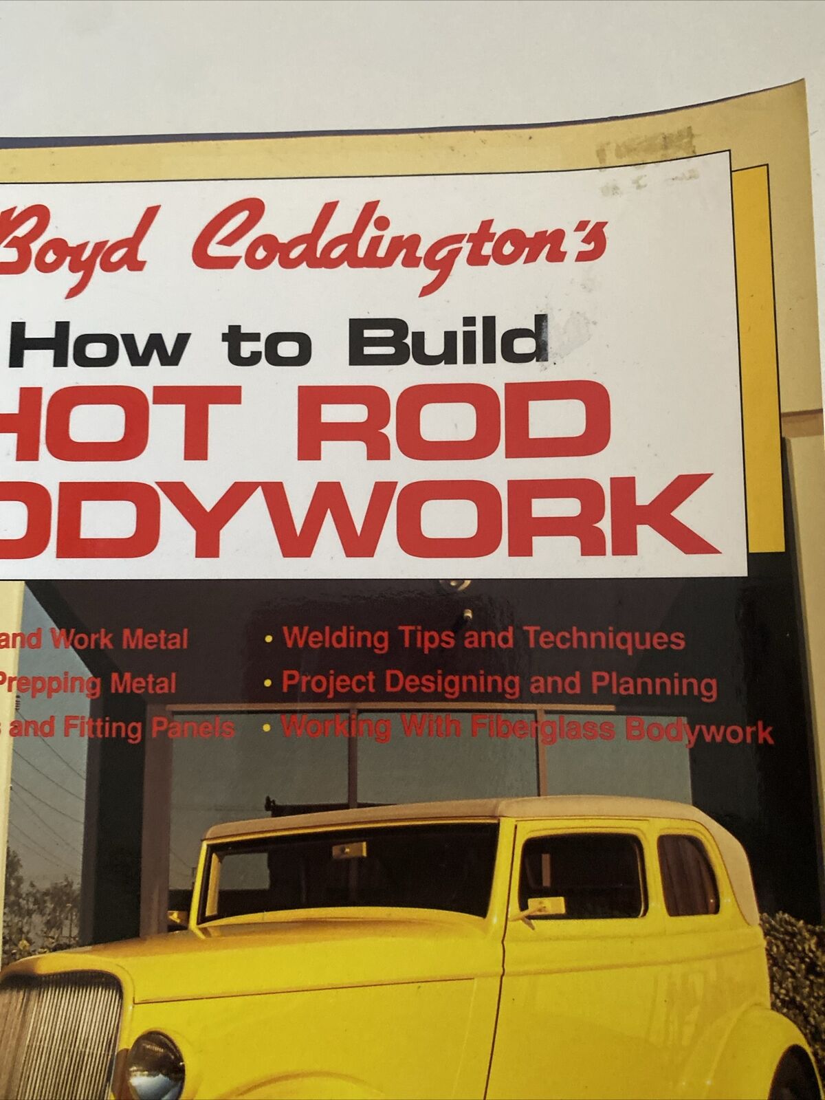 PB Book BOYD CODDINGTONS How to Build Hot Rod Bodywork Lg Timothy Remus 1993
