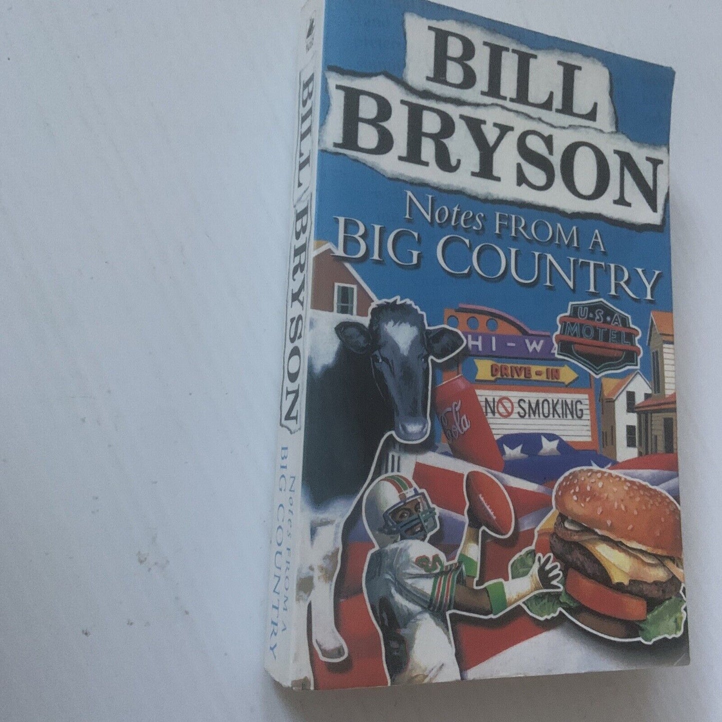PB Book NOTES FROM A BIG COUNTRY by Bill Bryson Aussie Novel