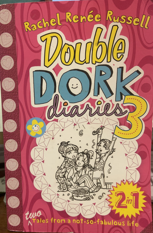 PB Book DOUBLE DORK DIARIES #3 Rachel Renee Russell 2013 Nikki MAXWELL 2 in 1