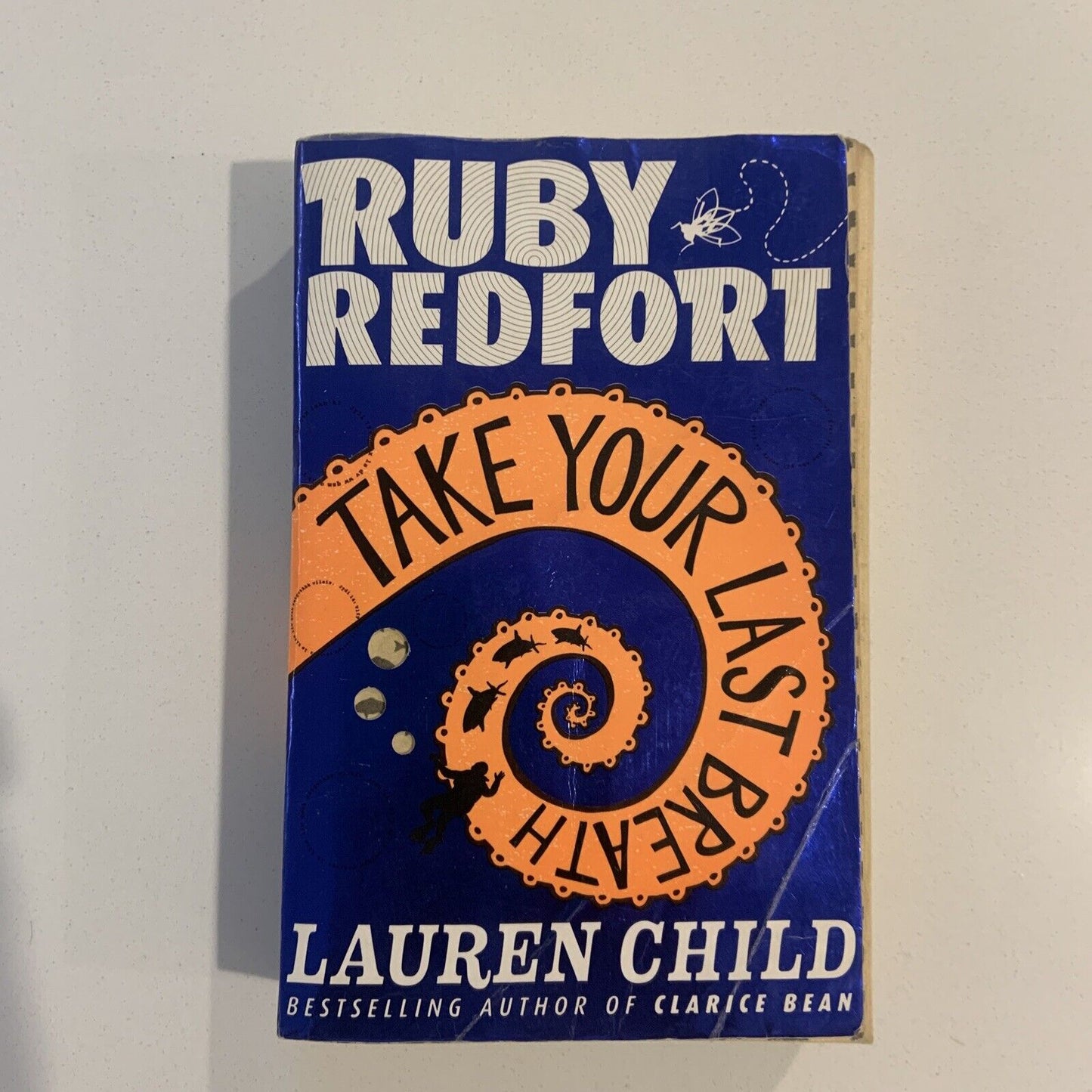 PB Book RUBY REDFORT Take Your Last Breath by Lauren Child Novel 2013