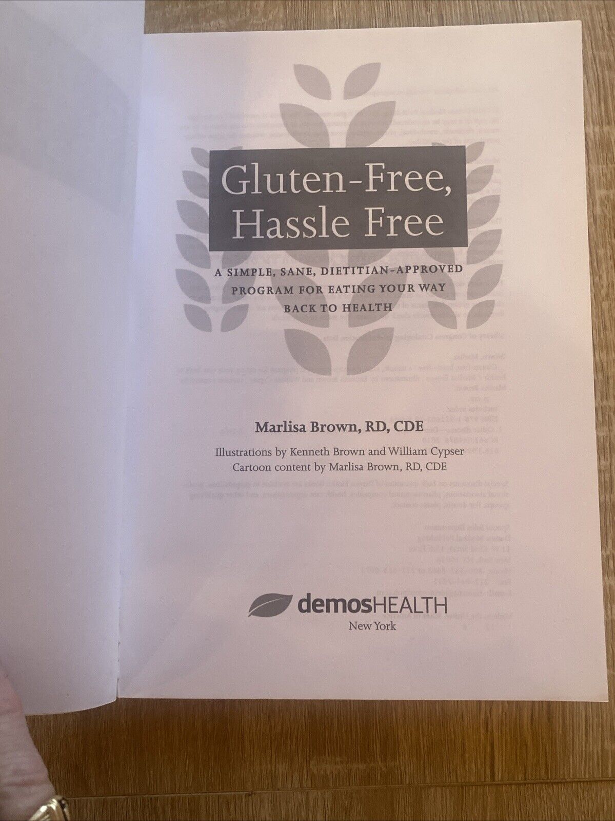 Gluten-Free Hassle Free A Simple Sane Dietitian-Approved Program for Eating PB