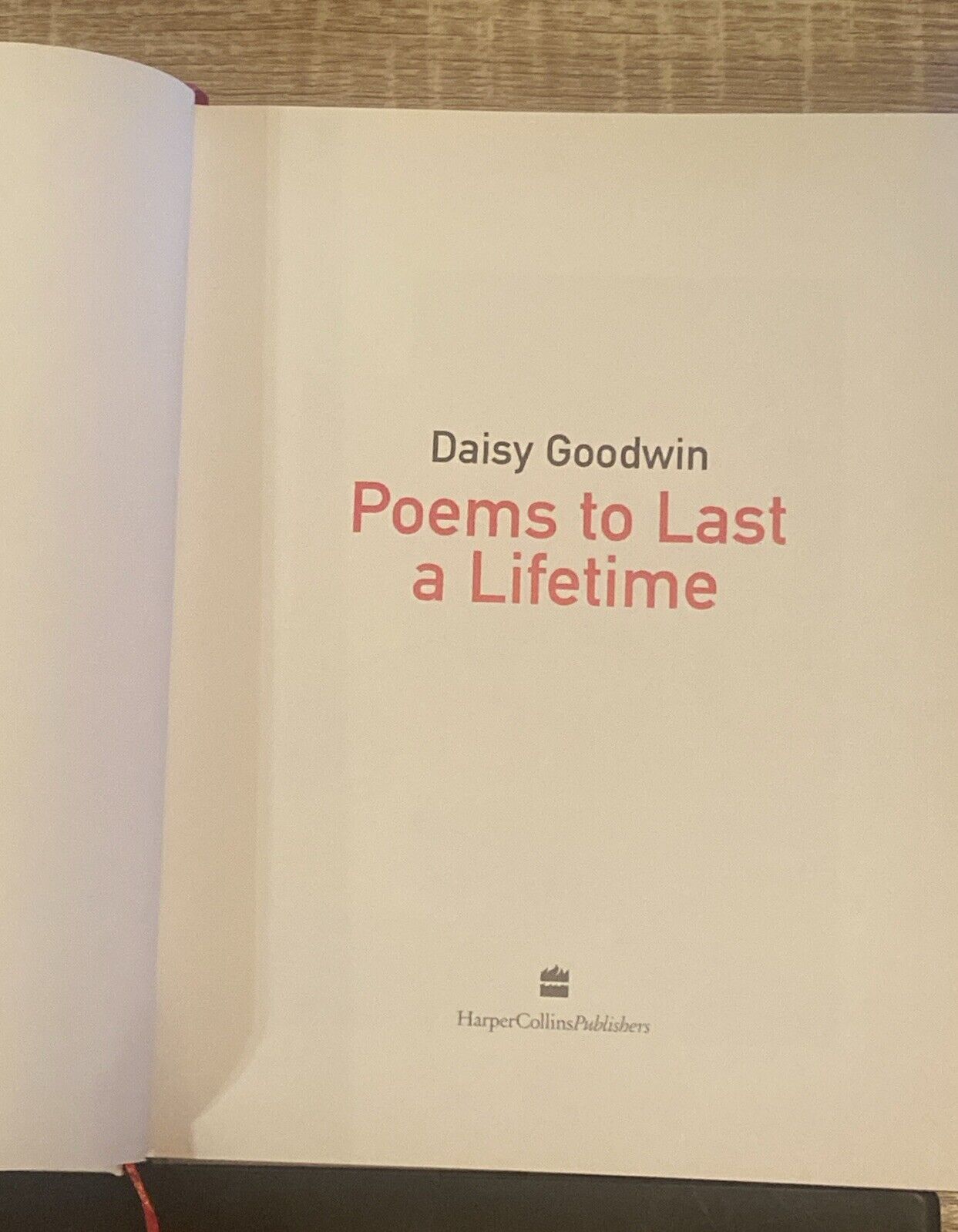 POEMS TO LAST A LIFETIME Daisy Goodwin Large Hardcover DJ Red Ribbon Anthology