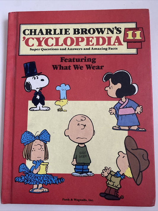 HC CHARLIE BROWNS ‘CYCLOPEDIA Encyclopaedia Vol 1 1 What We Wear 1980 Cartoon