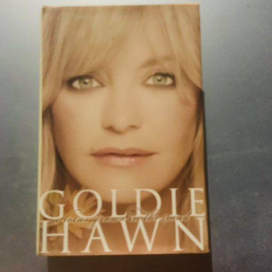 HC Book GOLDIE HAWN A Lotus Grows in the Mud Autobiography by Goldie Hawn 2005