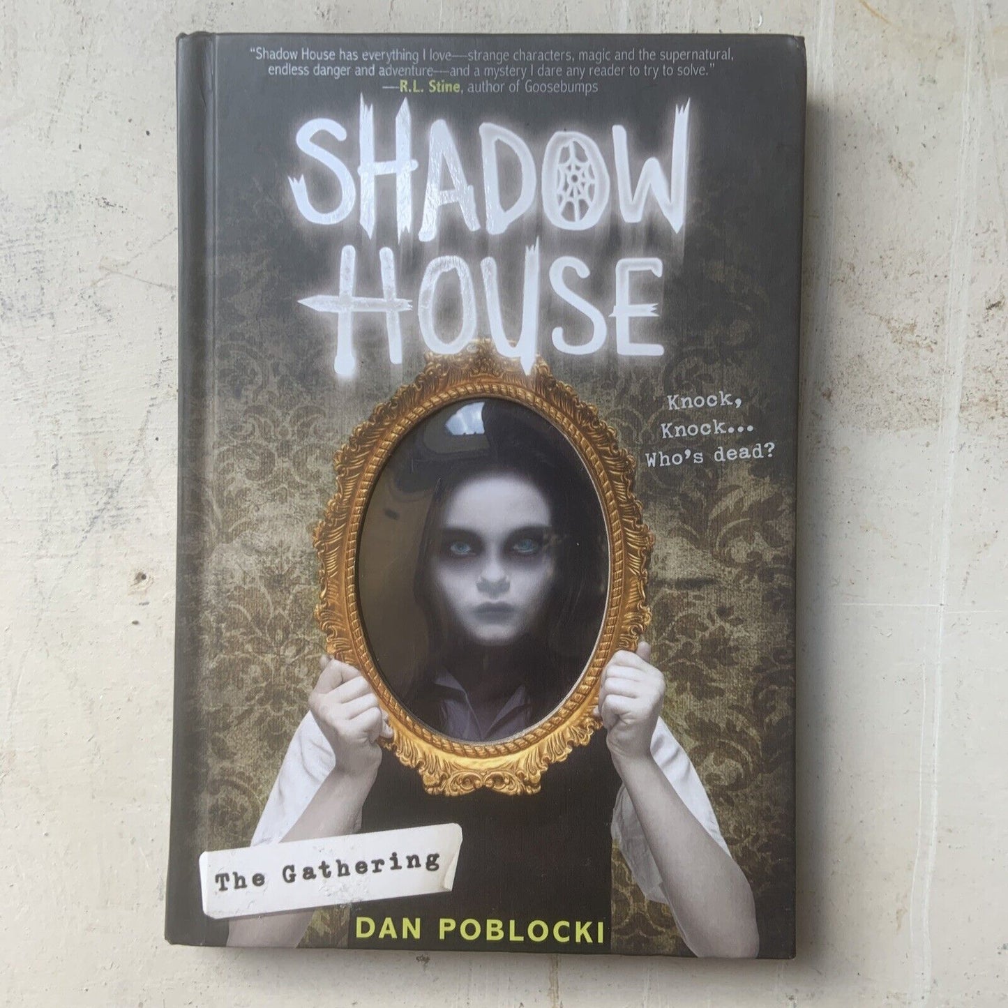 HC Horror The Gathering Shadow House Is Calling You Book 1 Dan Poblocki  English