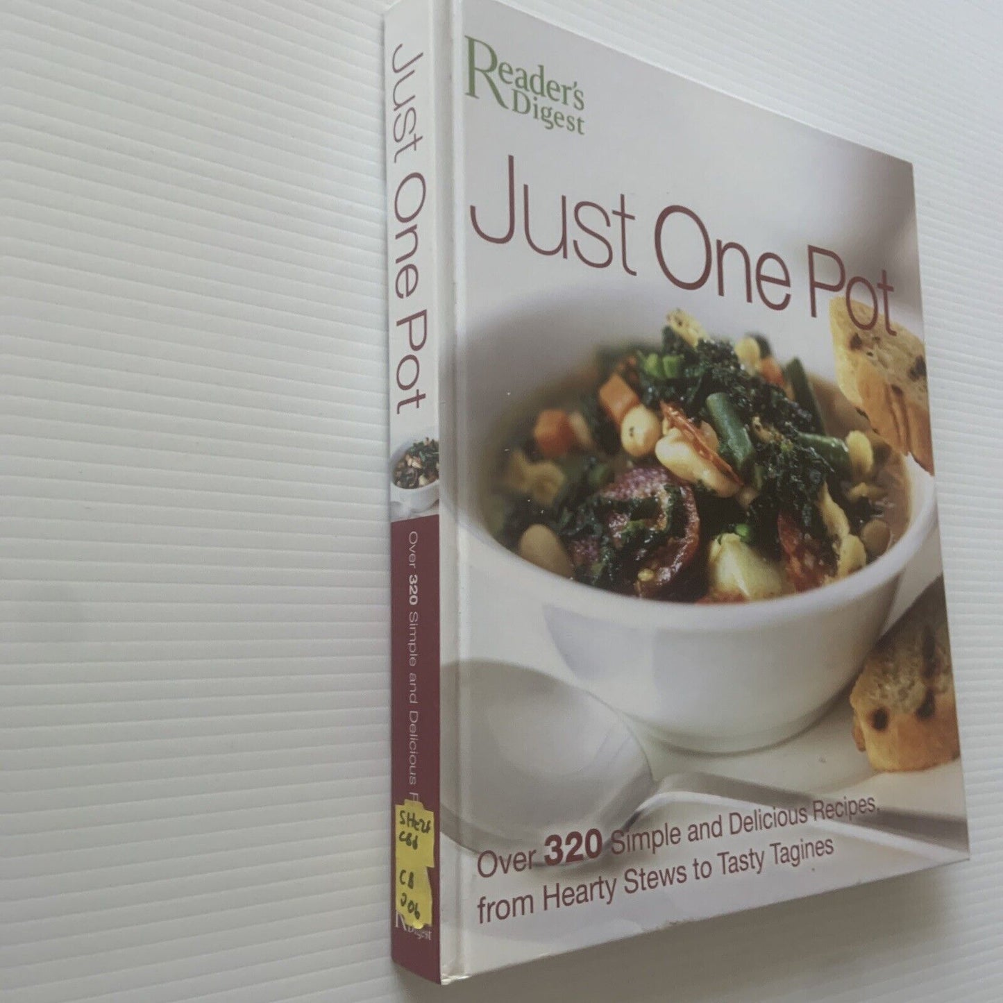 JUST ONE POT Over 320 Simple & Delicious Recipes Hearty Stews Tasty Tagines Cook