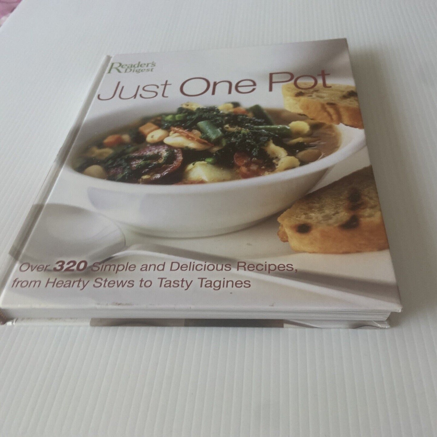 JUST ONE POT Over 320 Simple & Delicious Recipes Hearty Stews Tasty Tagines Cook