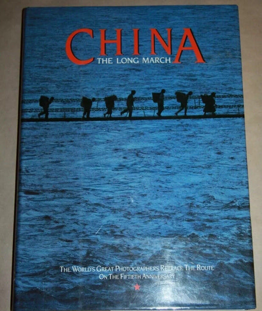 HC CHINA The Long March by Anthony Lawrence 1986 Red Army History CoffeeTable