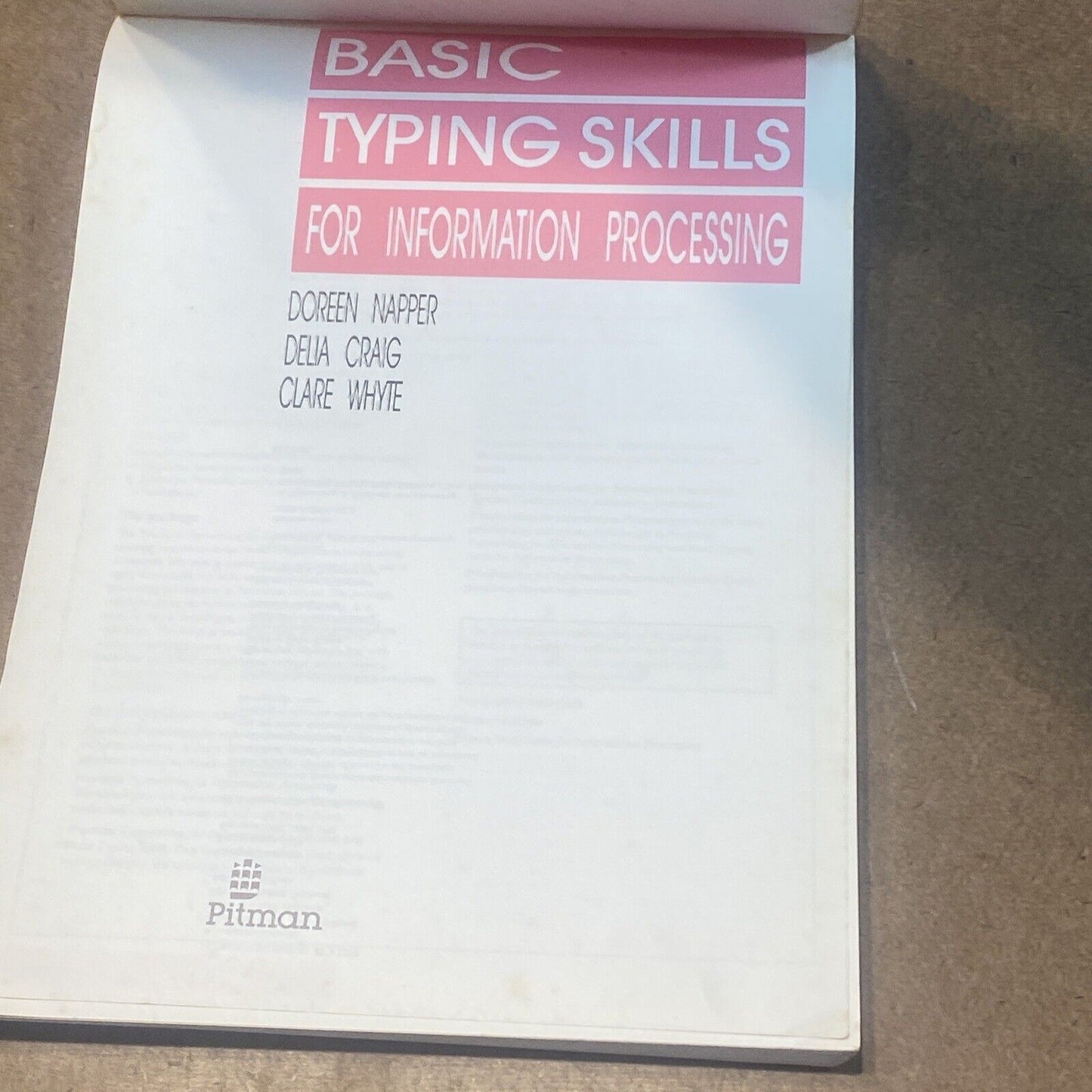 Basic Typing Skills for Information Processing D Napper D Craig C Whyte NotePad