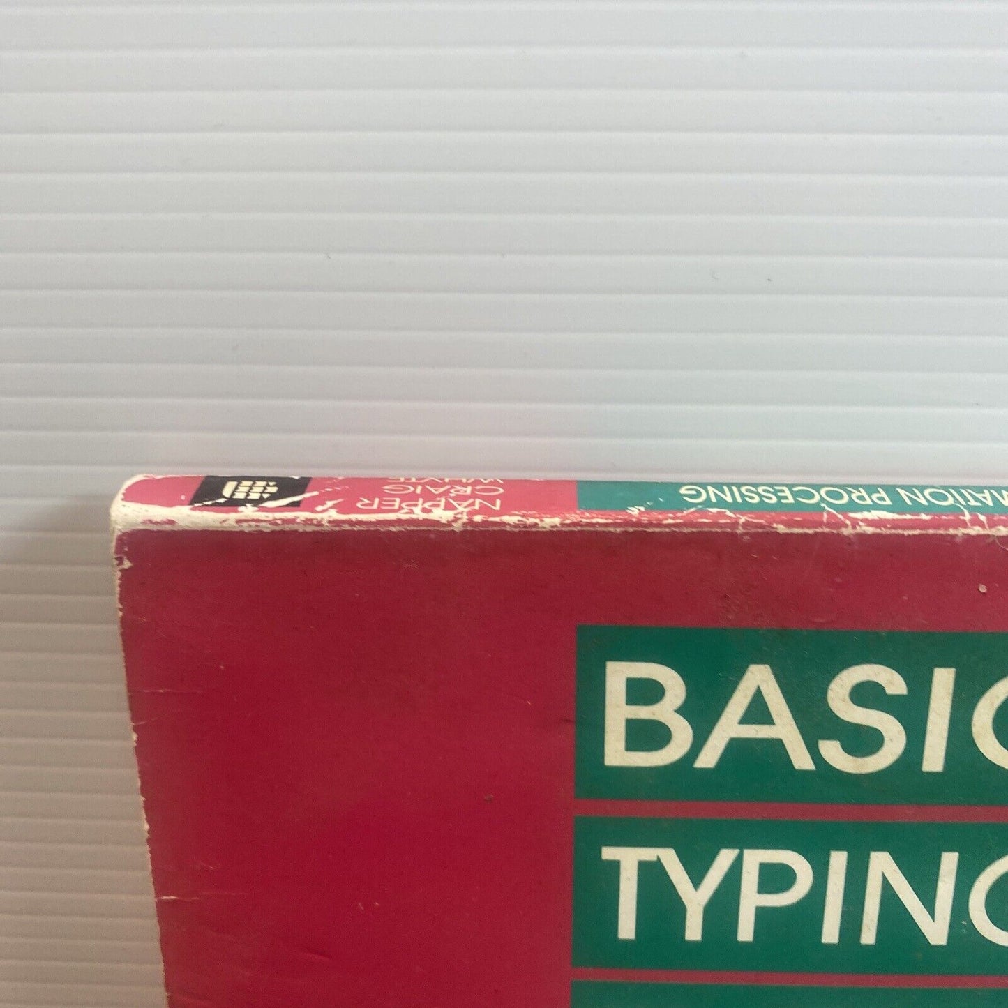Basic Typing Skills for Information Processing D Napper D Craig C Whyte NotePad