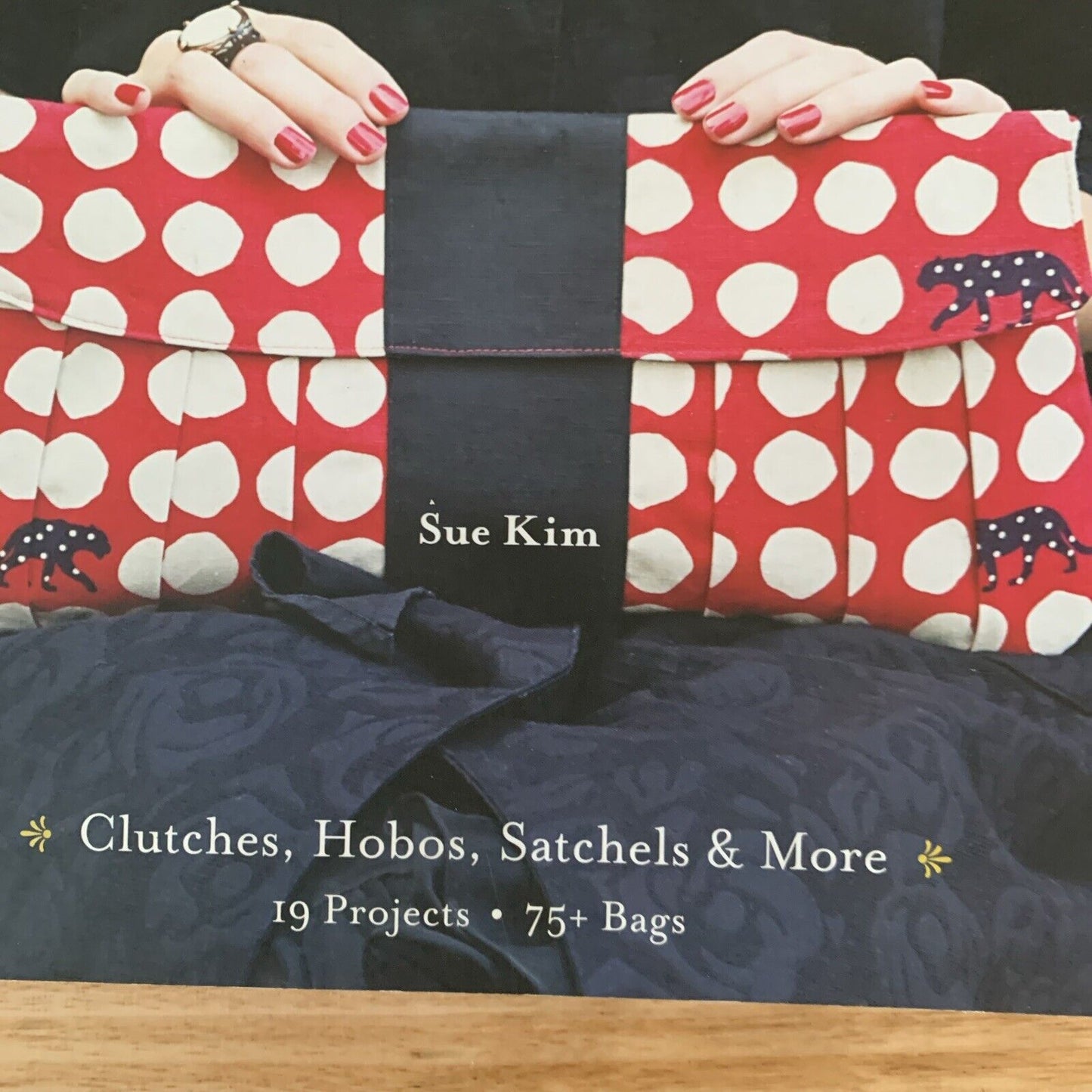 PB BAGS The Modern Classics Clutches Hobos Satchels & More Book Sue Kim 2011