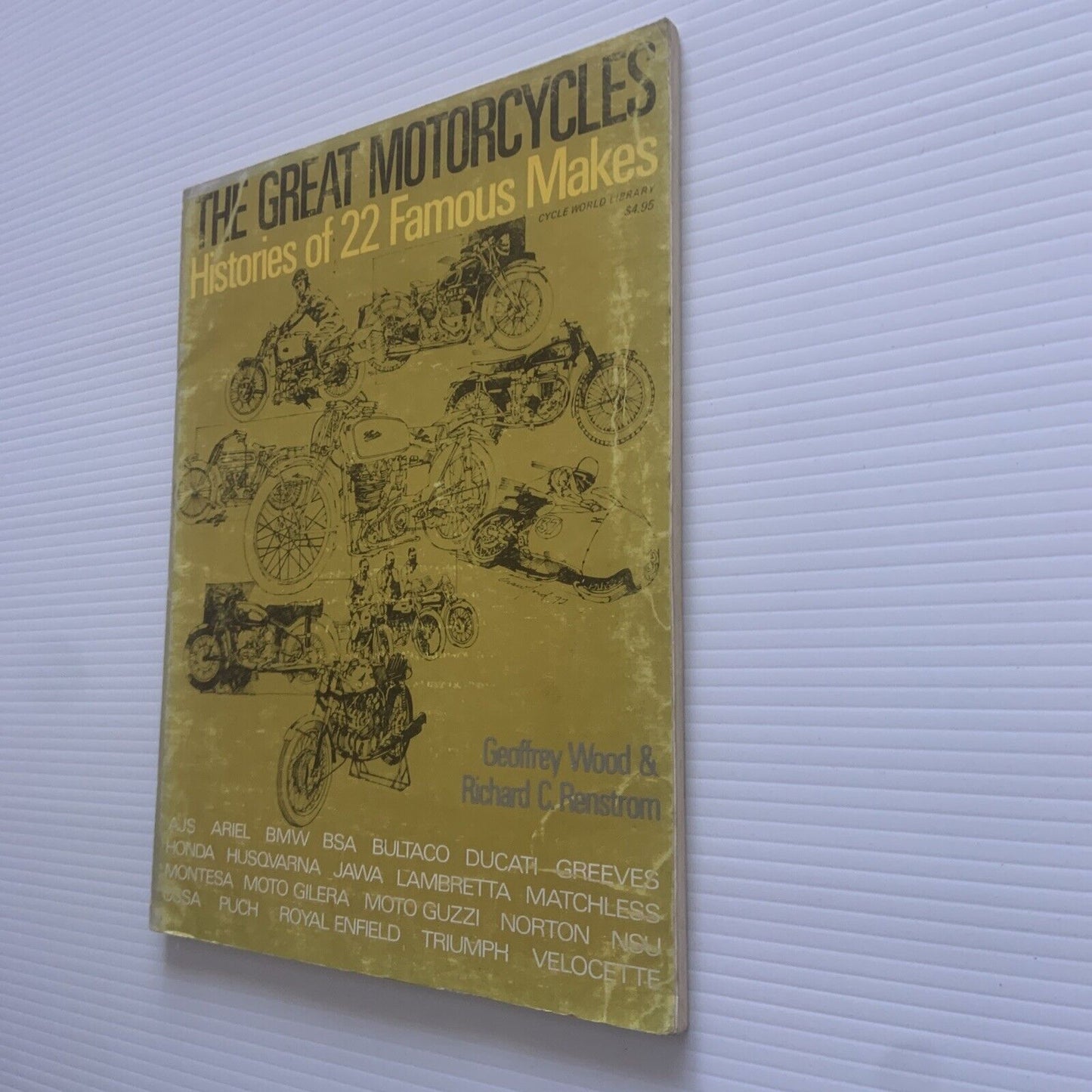 The Great MOTORCYCLES Histories of 22 Famous Makes Geoffrey Wood 1972