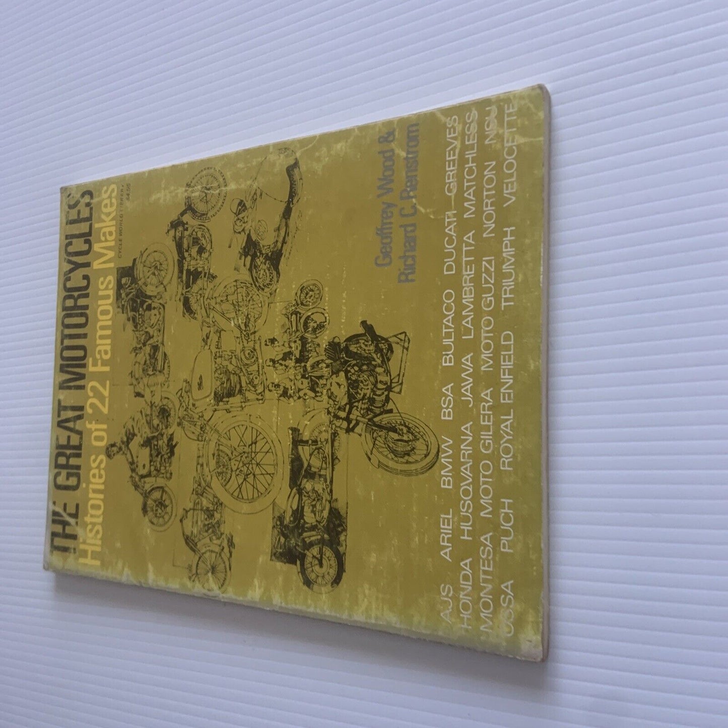 The Great MOTORCYCLES Histories of 22 Famous Makes Geoffrey Wood 1972