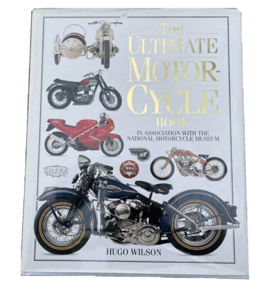 HC Book The ULTIMATE MOTORCYCLE BOOK by Hugo Wilson Lg DJ 1993 1st Ed MotorBike