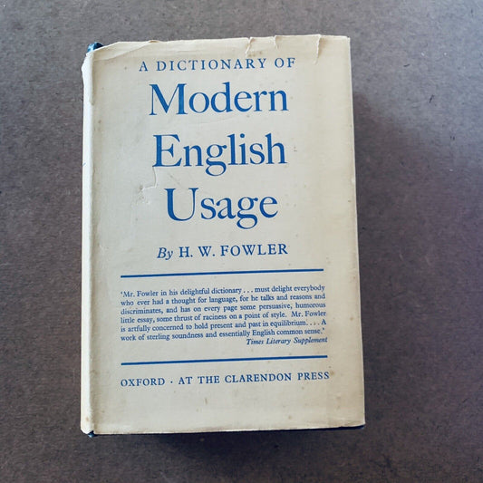 HC Book A DICTIONARY OF MODERN ENGLISH USAGE H W Fowler DJ 1958 Words Language