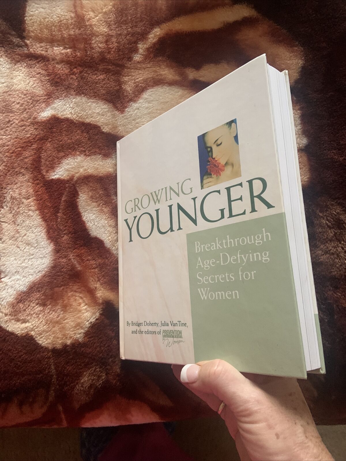 HC Growing Younger Age Defying Secrets for Women By Bridget Doherty Julia Vantin