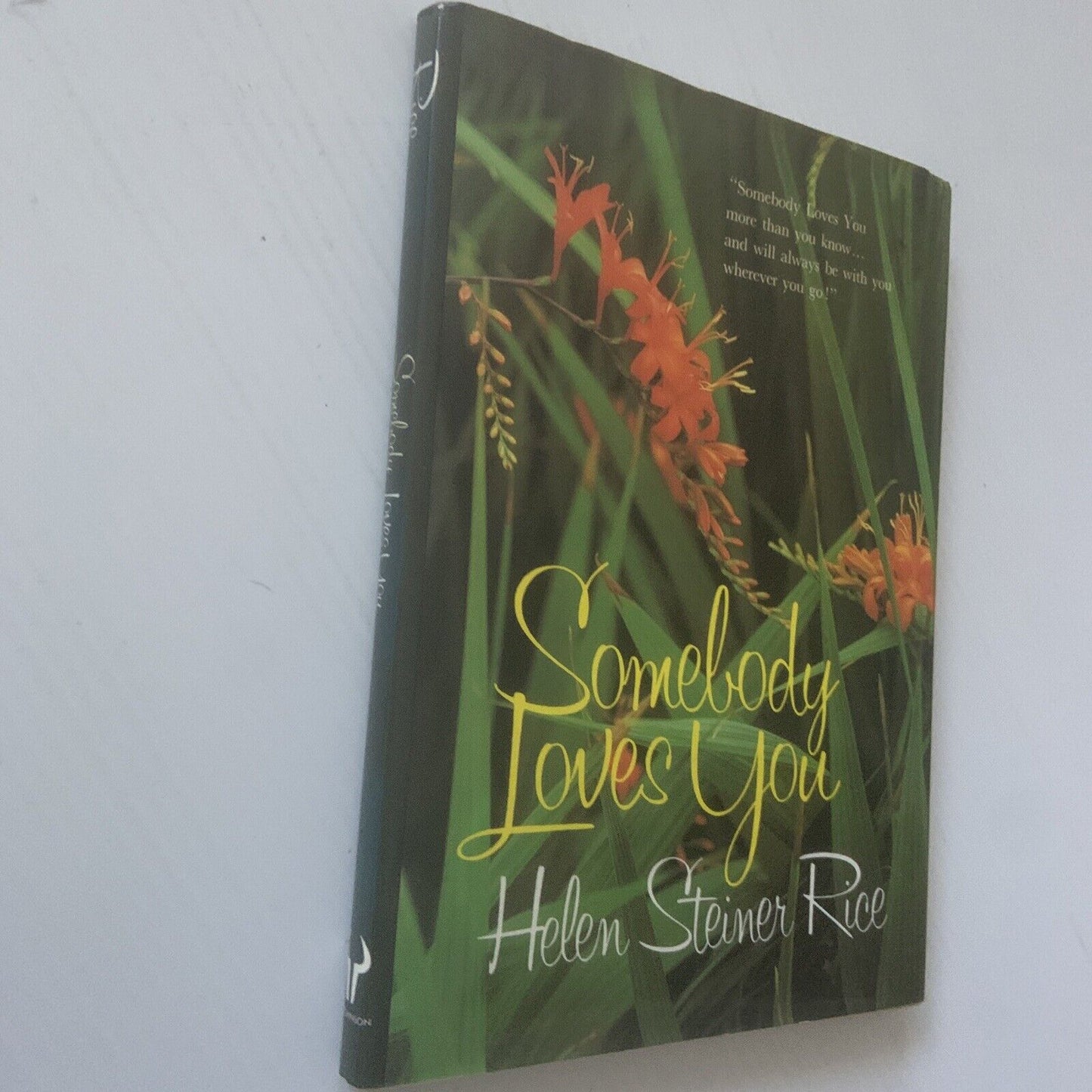 HC Book SOMEBODY LOVES YOU By Helen Steiner Rice Poetry 1983 Reprint Vintage DJ
