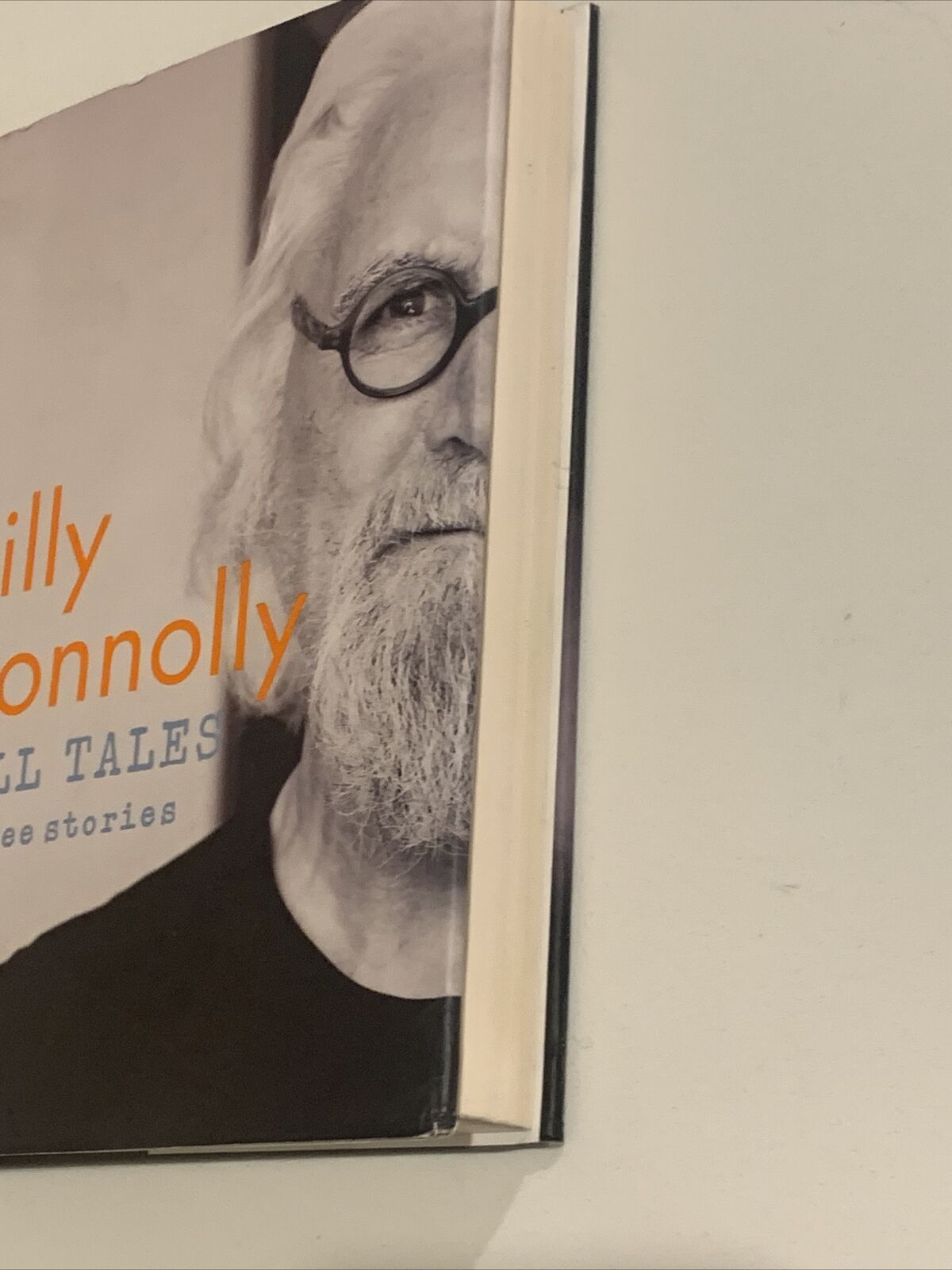 HC Book TALL TALES and WEE STORIES by Billy Connolly DJ 2019 1st Edition