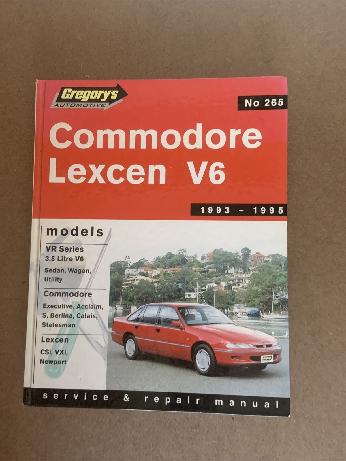 Gregorys SP No 265 HOLDEN COMMODORE LEXCEN V6 1993 1995 Service & Repair Manual