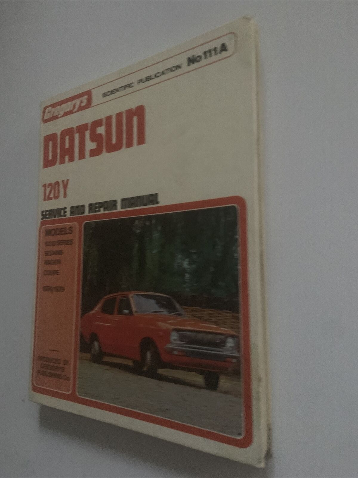 HC DATSUN 120Y SUNNY B210 1974 To 1979 Gregorys Workshop Service Repair Manual