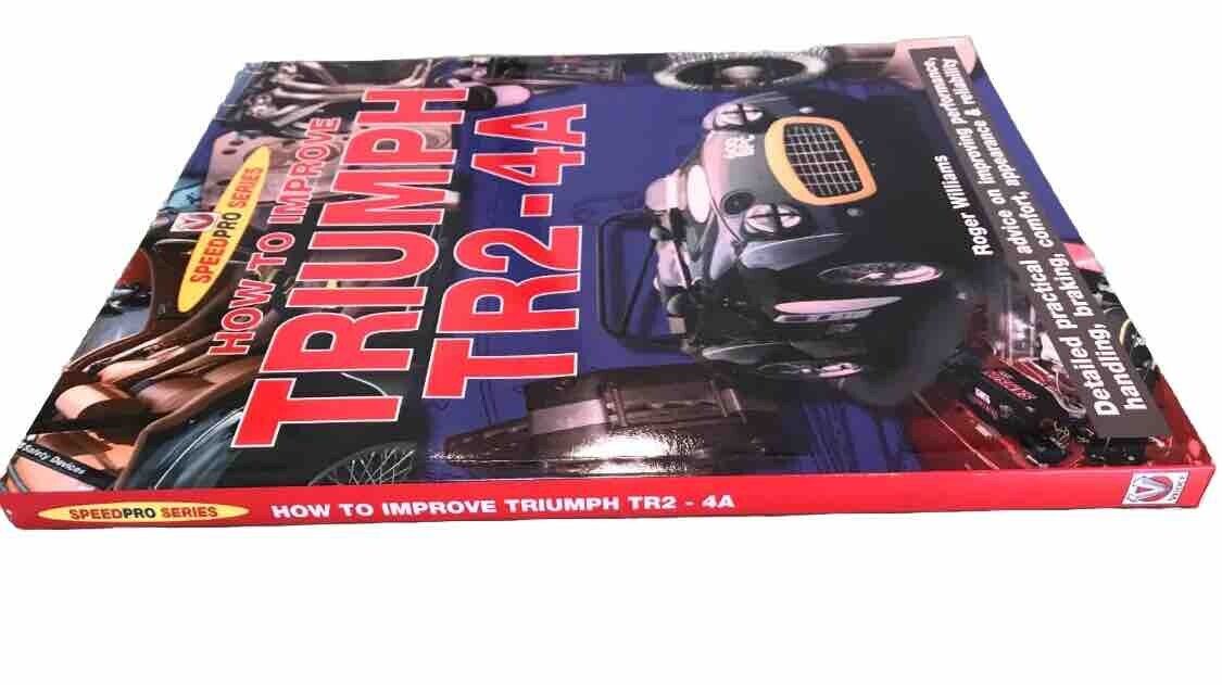 PB HOW TO IMPROVE TRIUMPH TR2-4A by Roger Williams SpeedPro Perfomance Car