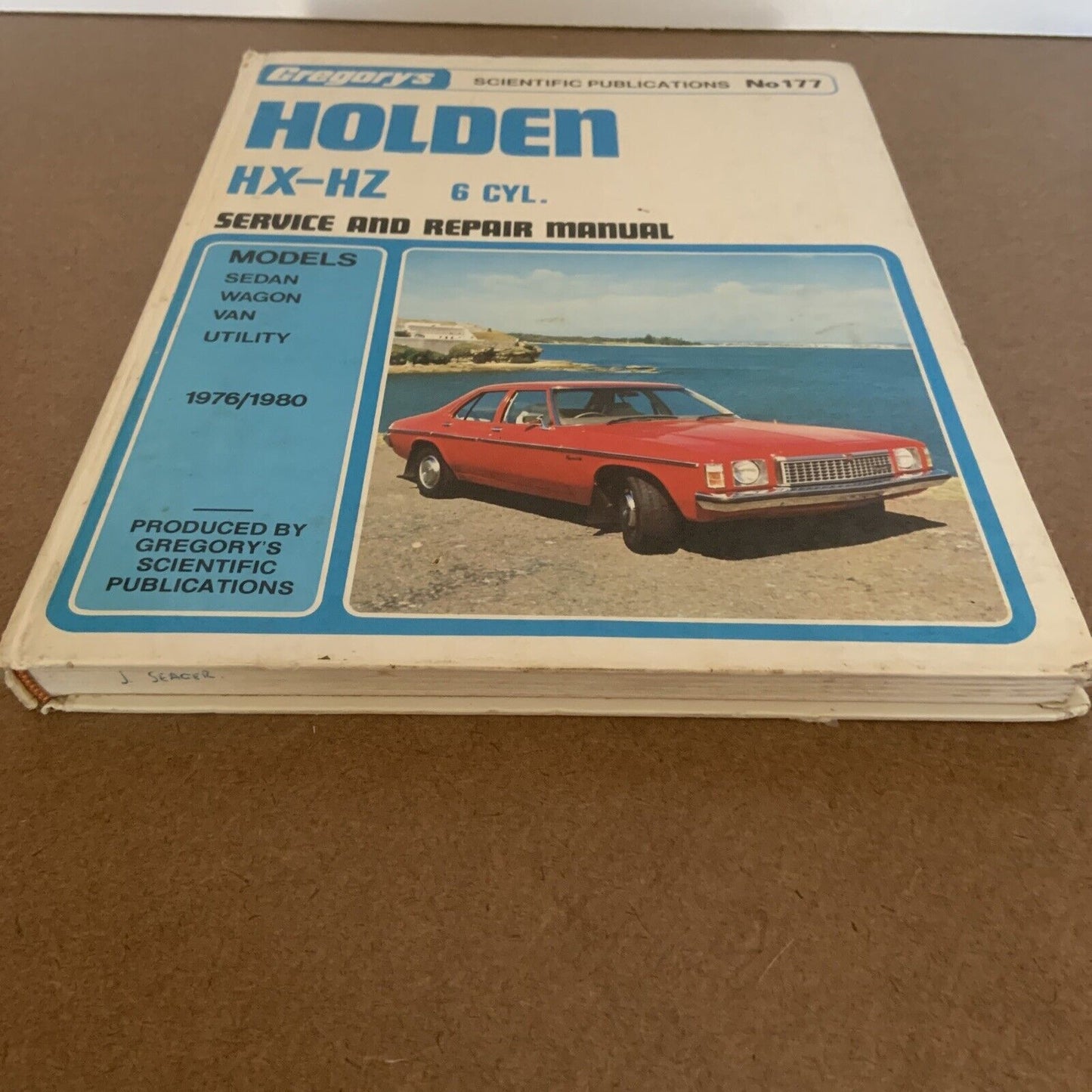 HC Gregorys HOLDEN  HX-HZ 6CYL 1976  1978 All Models Service Repair Manual No177