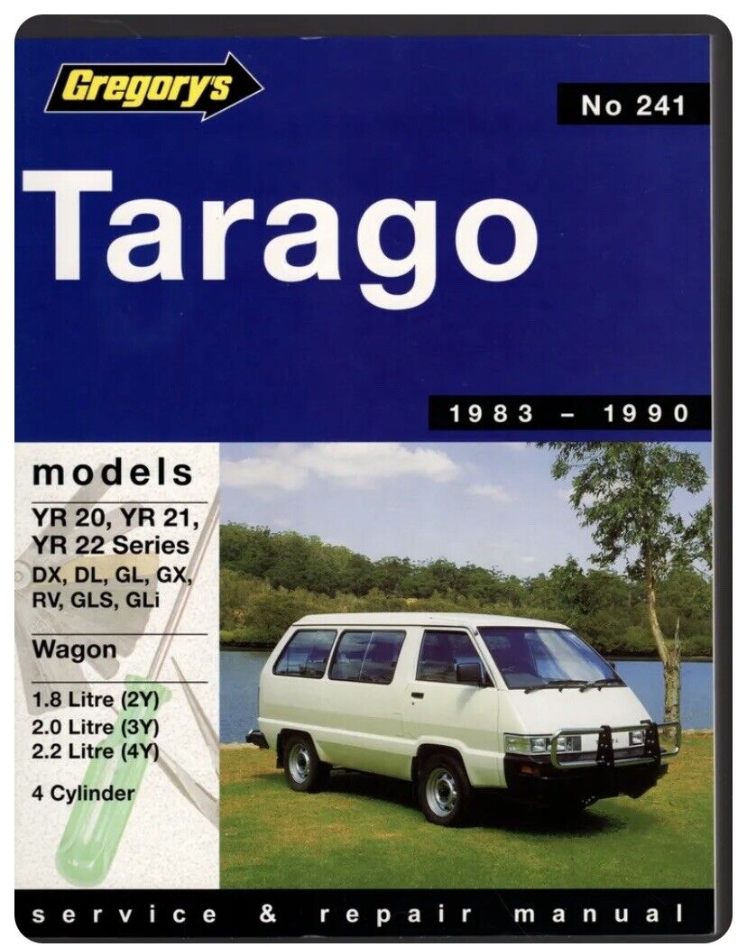 PB Gregorys No241 TOYOTA TARAGO 1983-1990 4 CYLINDER SERVICE & REPAIR MANUAL